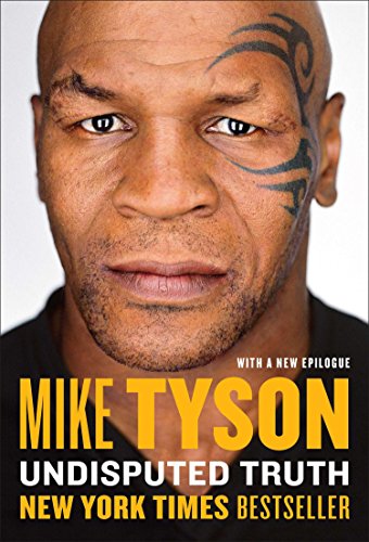 Undisputed Truth Mike Tyson Book Cover