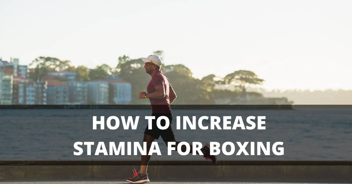 Man Running - How to Build Stamina for Boxing